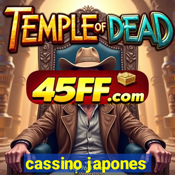 cassino japones